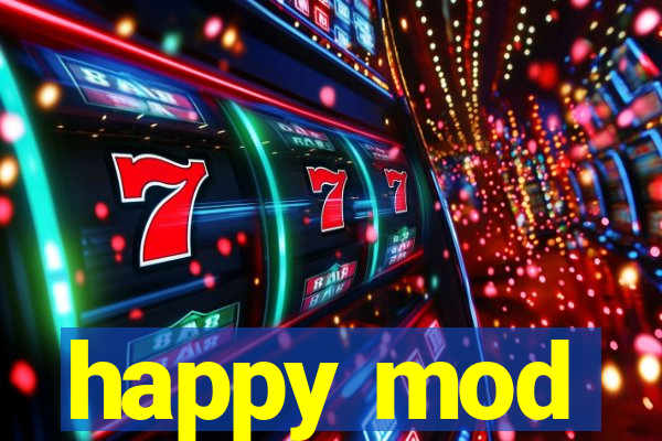 happy mod